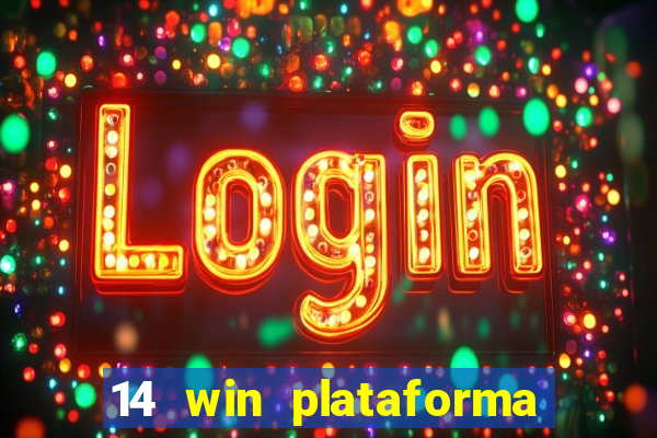 14 win plataforma de jogos